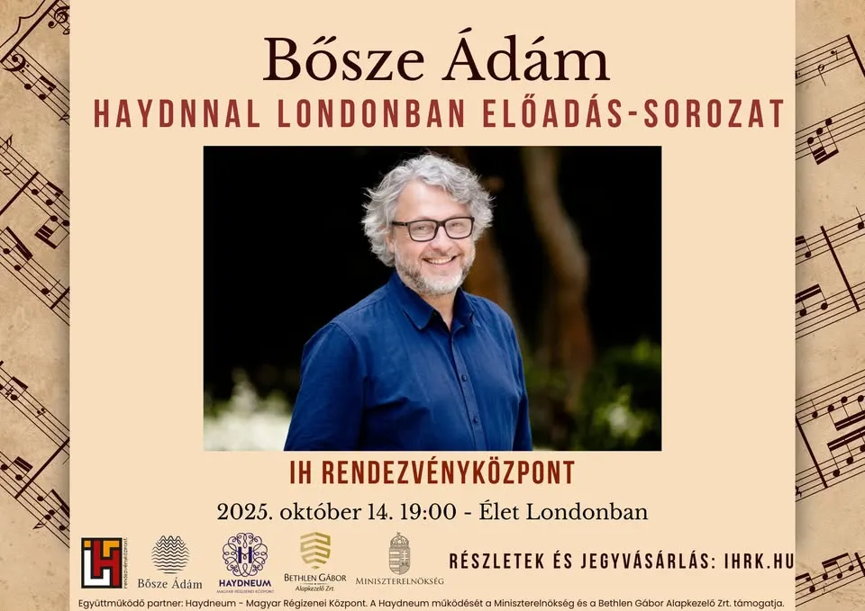 Bősze Ádám - Haydnnal Londonban című előadás-sorozat: Élet Londonban